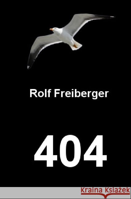404 Freiberger, Rolf 9783745063738