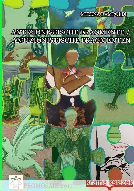 Antizionistische Fragmente / Antizionistische Fragmenten Rampoldi, Milena 9783745066616 epubli