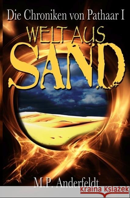 Welt aus Sand Anderfeldt, Martin P. 9783745069594