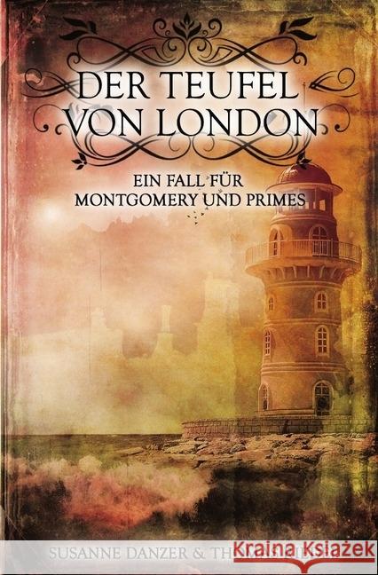 Der Teufel von London Riedel, Thomas; Danzer, Susanne 9783745070514 epubli