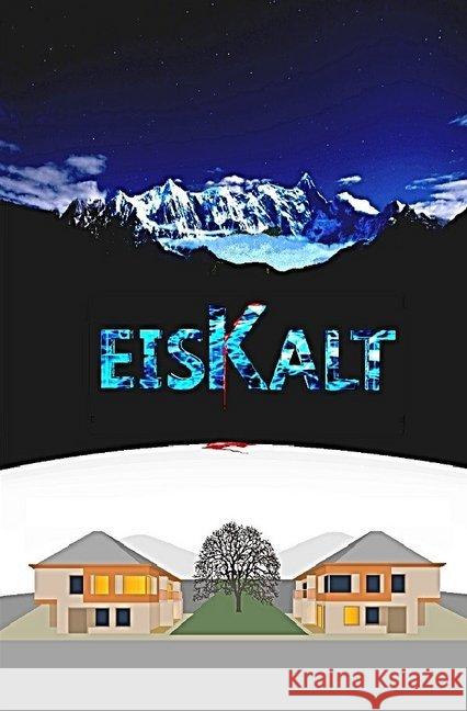 EISKALT - Nur Eine Party Eisemann, Mirko Jupp 9783745070835