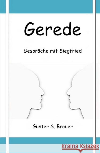 Gerede : Gespräche mit Siegfried Breuer, Günter 9783745080599