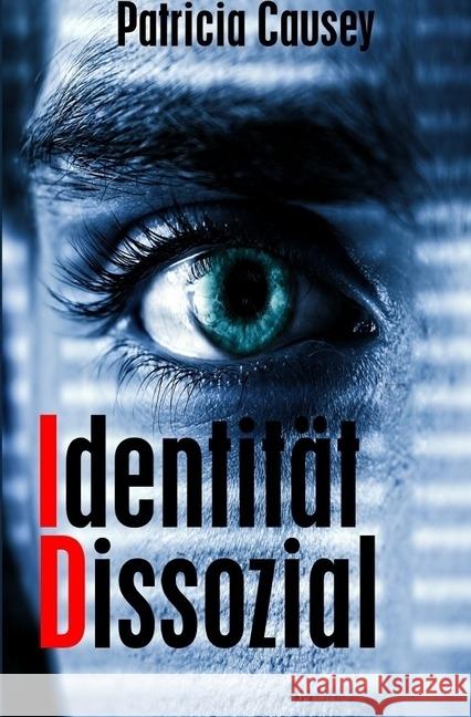 Identität Dissozial Causey, Patricia 9783745081961