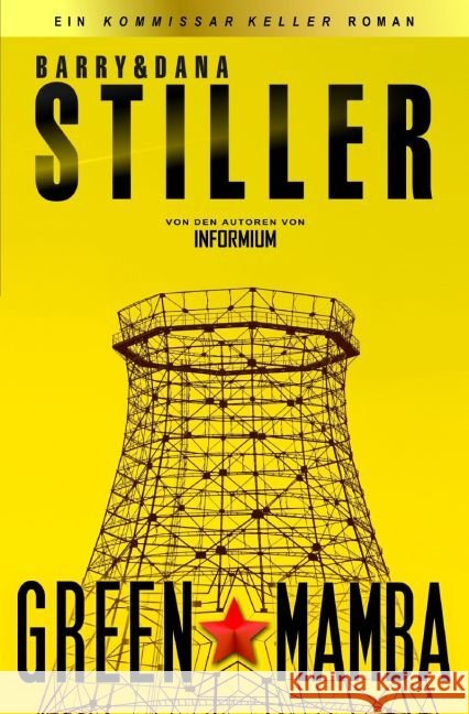 Green Mamba : Schatten des Todes Stiller, Barry & Dana 9783745085426