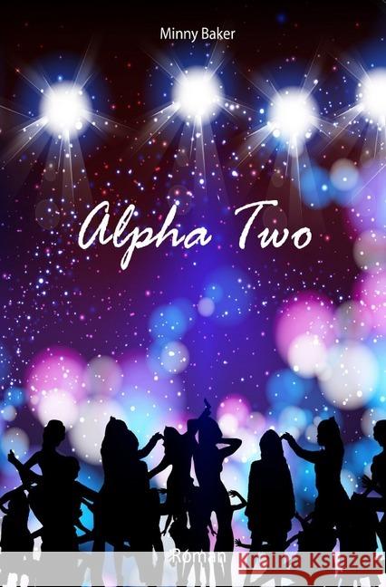 Alpha Two Baker, Minny 9783745088274 epubli