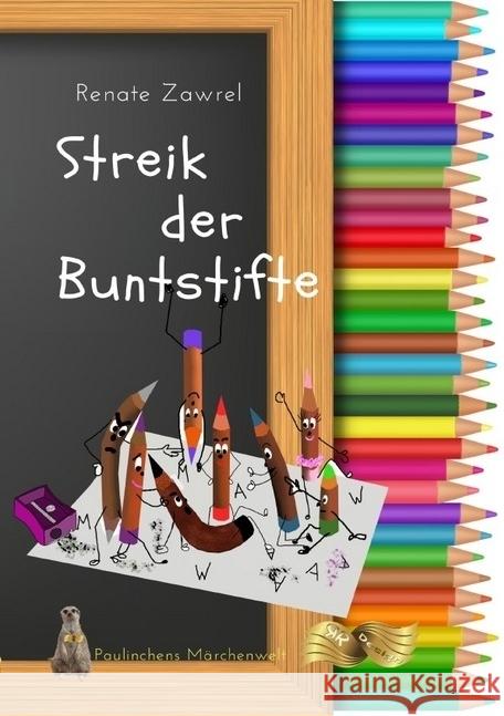 Streik der Buntstifte Zawrel, Renate 9783745099157