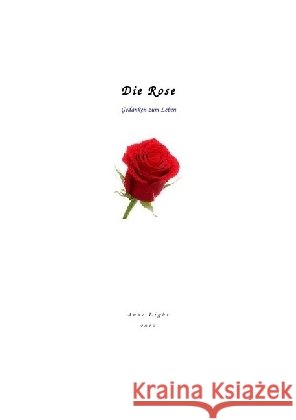 Die Rose Light, Anne 9783745099560