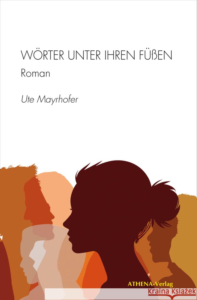 Wörter unter ihren Füßen Mayrhofer, Ute 9783745511598