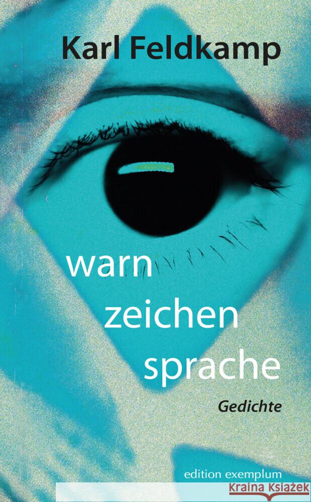 warn zeichen sprache Feldkamp, Karl 9783745511659