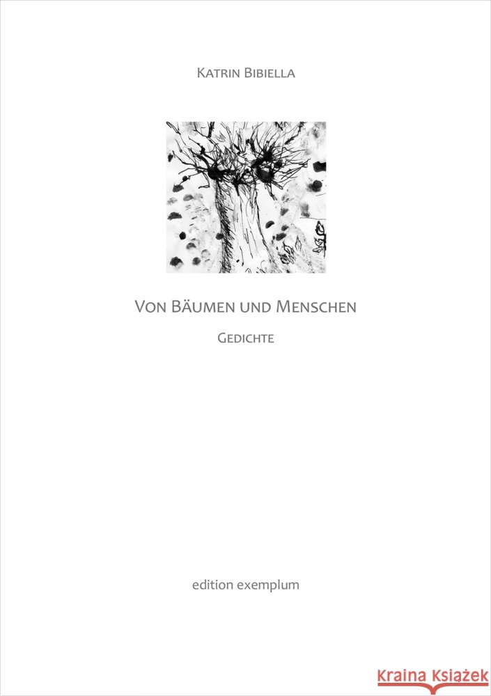 Von Bäumen und Menschen Bibiella, Katrin 9783745511710 Athena Verlag