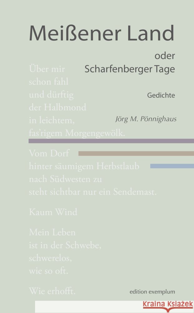 Meißener Land oder Scharfenberger Tage Pönnighaus, Jörg M. 9783745511970 Athena Verlag