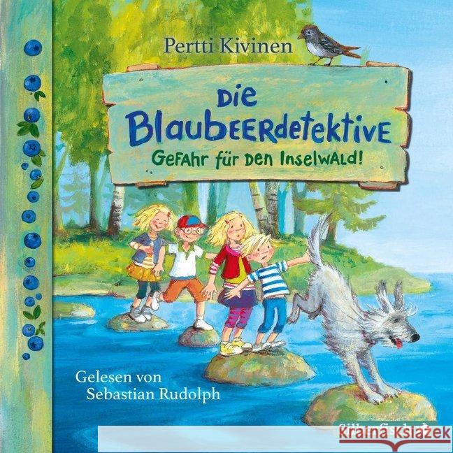 Gefahr für den Inselwald!, 2 Audio-CDs : 2 CDs, Lesung. CD Standard Audio Format. Gekürzte Ausgabe Kivinen, Pertti 9783745600469