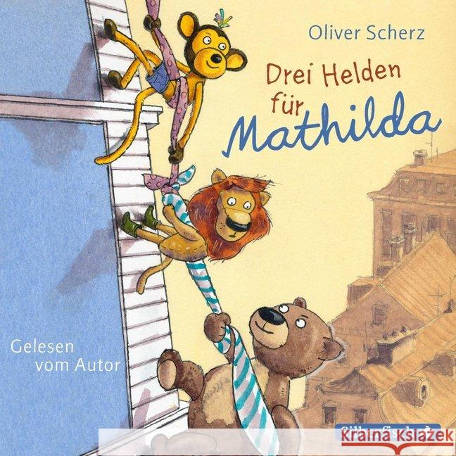 Drei Helden für Mathilda, 2 Audio-CDs : 2 CDs, Lesung. CD Standard Audio Format. Ungekürzte Ausgabe Scherz, Oliver 9783745600575
