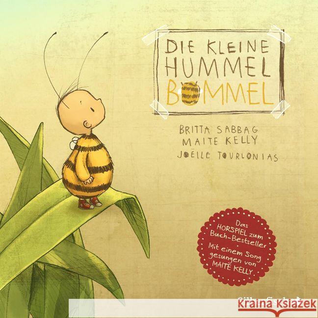 Die kleine Hummel Bommel (Die kleine Hummel Bommel), 1 Audio-CD Sabbag, Britta, Kelly, Maite 9783745600940