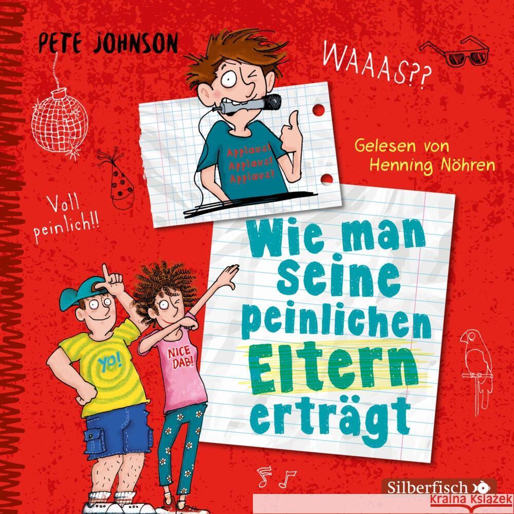 Wie man seine peinlichen Eltern erträgt (Eltern 2), 3 Audio-CD Johnson, Pete 9783745602524