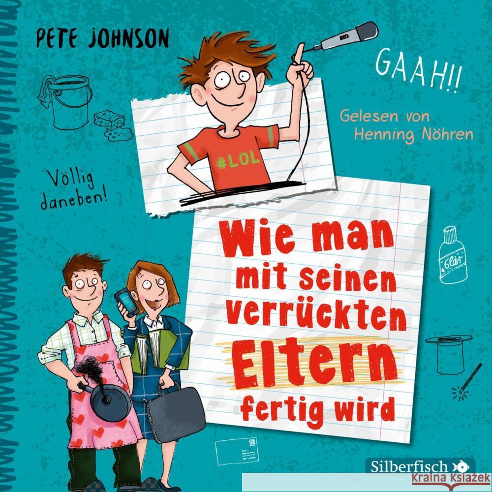 Wie man mit seinen verrückten Eltern fertig wird (Eltern 3), 3 Audio-CD Johnson, Pete 9783745602531