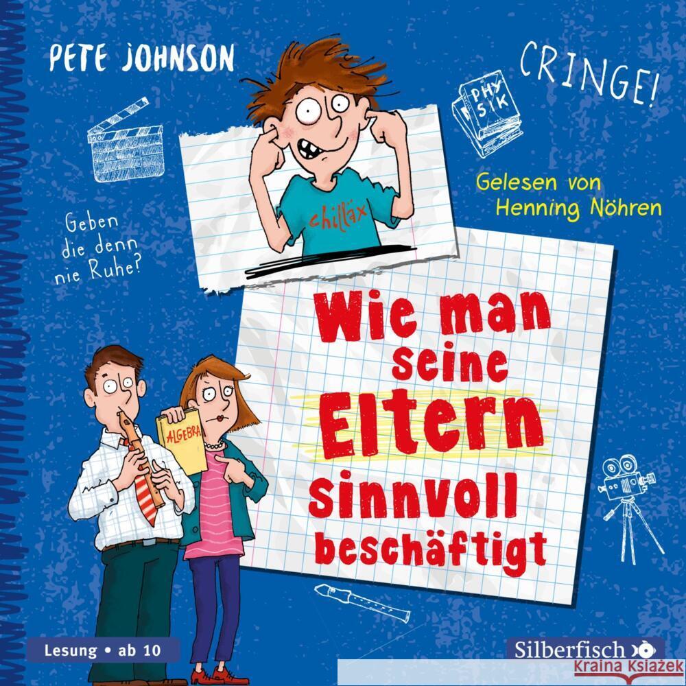 Wie man seine Eltern sinnvoll beschäftigt (Eltern 5), 3 Audio-CD Johnson, Pete 9783745602555 Silberfisch