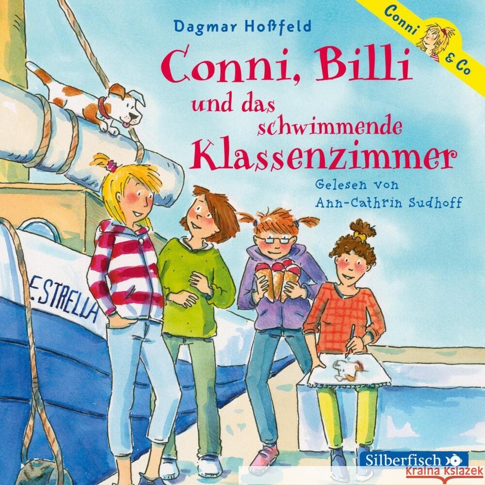 Conni & Co 17: Conni, Billi und das schwimmende Klassenzimmer, 2 Audio-CD Hoßfeld, Dagmar 9783745602791 Silberfisch