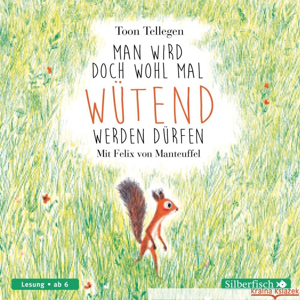 Man wird doch wohl mal wütend werden dürfen, 1 Audio-CD Tellegen, Toon 9783745602920