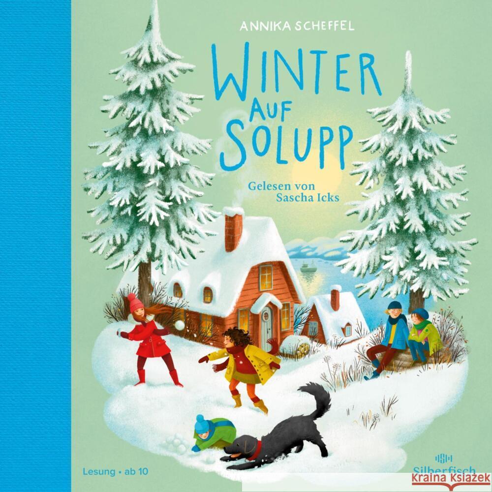 Winter auf Solupp, 3 Audio-CD Scheffel, Annika 9783745603903 Silberfisch