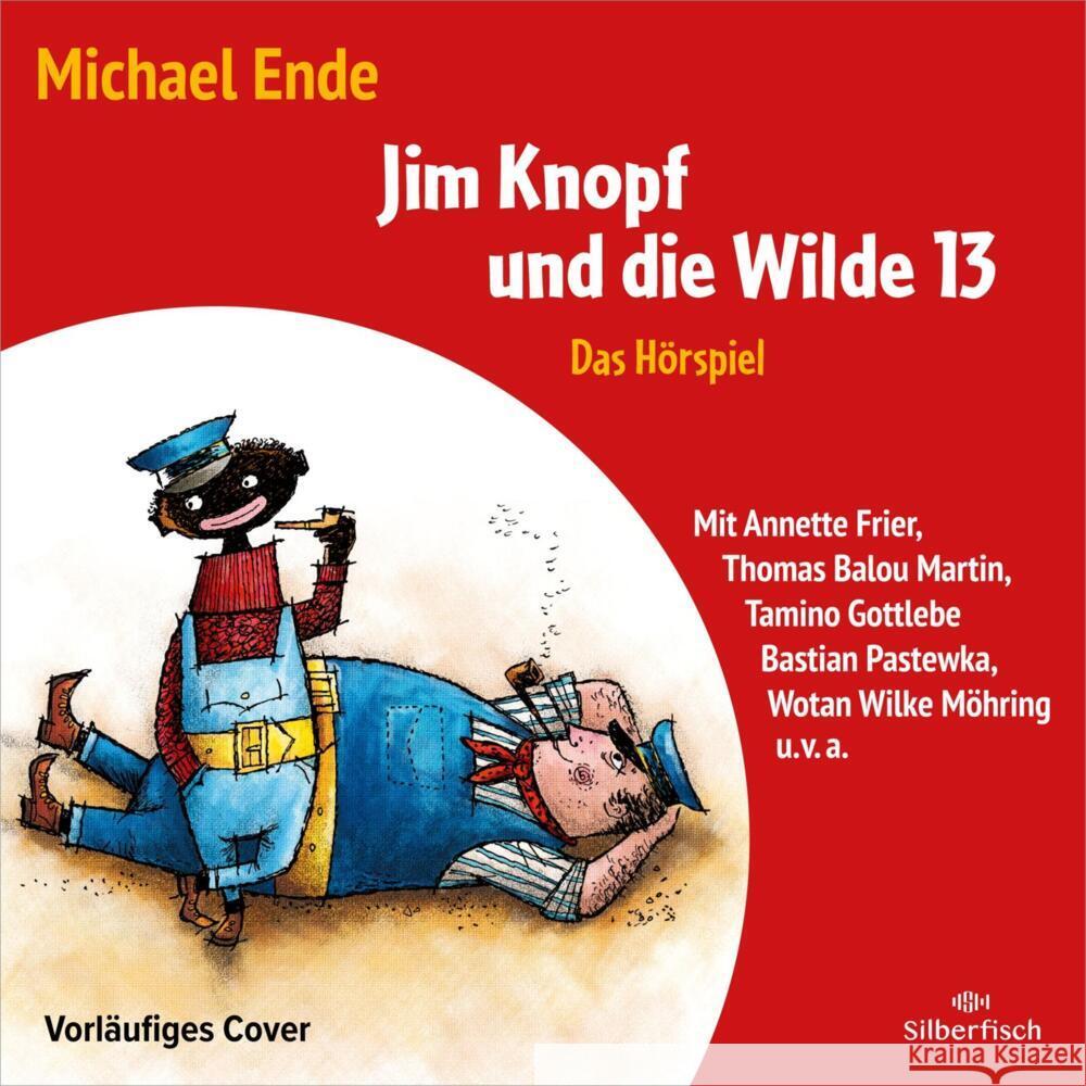 Jim Knopf und die Wilde 13 - Das Hörspiel, 3 Audio-CD Ende, Michael 9783745604092