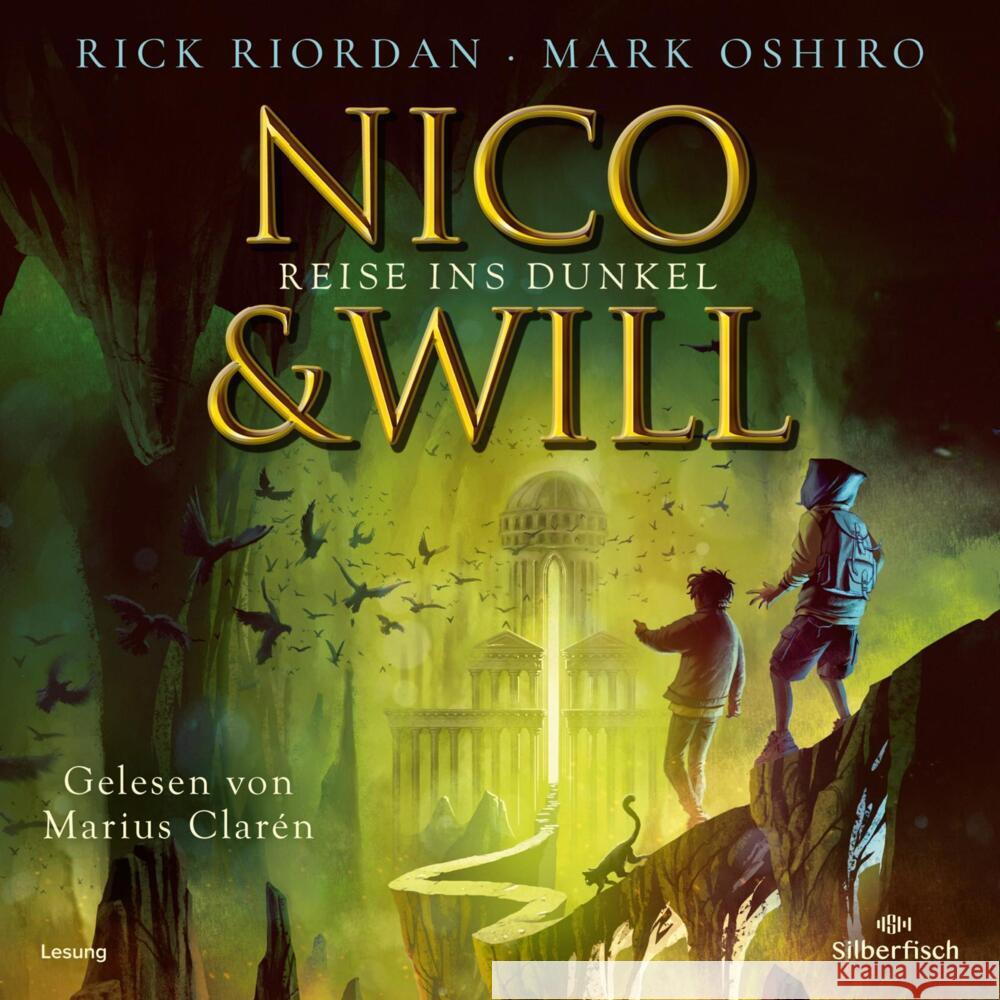 Nico und Will - Reise ins Dunkel, 2 Audio-CD, 2 MP3 Riordan, Rick, Oshiro, Mark 9783745604733 Silberfisch