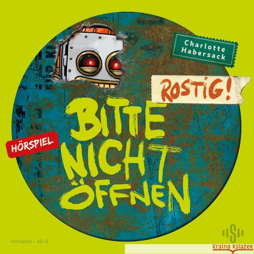 Rostig! Das Hörspiel, 1 Audio-CD Habersack, Charlotte 9783745605419 Silberfisch