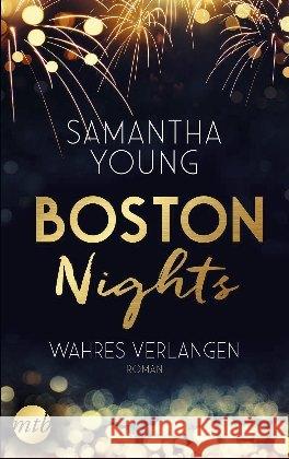 Boston Nights - Wahres Verlangen : Liebesroman Young, Samantha 9783745700480