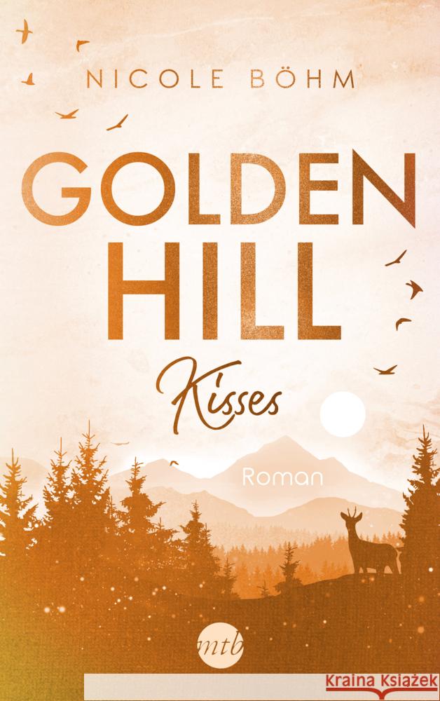 Golden Hill Kisses Böhm, Nicole 9783745703108