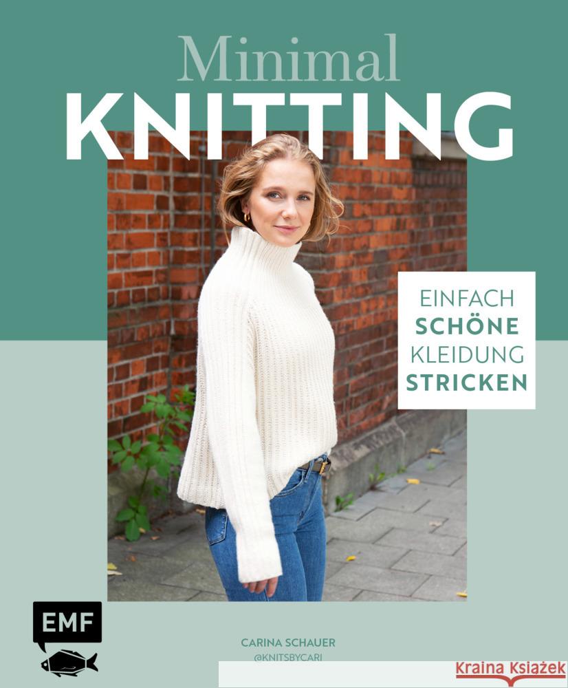 Minimal Knitting - Einfach schöne Kleidung stricken Schauer, Carina 9783745900484