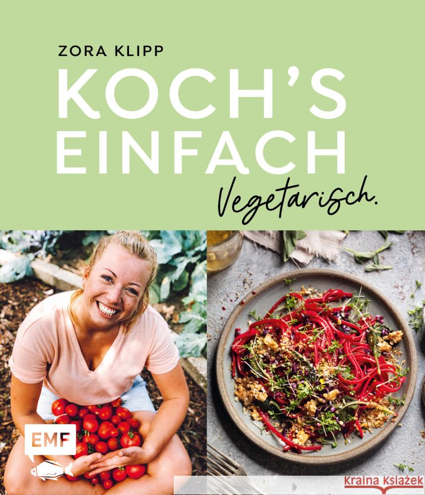 Koch's einfach - Vegetarisch Klipp, Zora 9783745902518