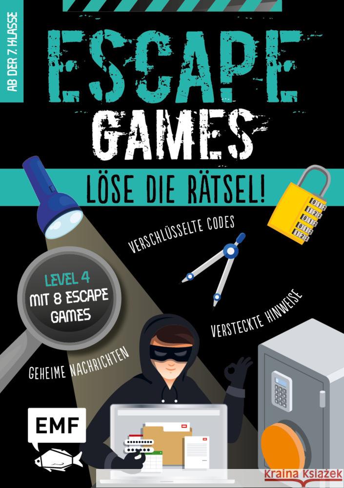 Escape Games Level 4 (türkis) - Löse die Rätsel! - 8 Escape Games ab der 7. Klasse Lefebvre, Olivier, Civet, Jean-Baptiste 9783745906479 EMF Edition Michael Fischer