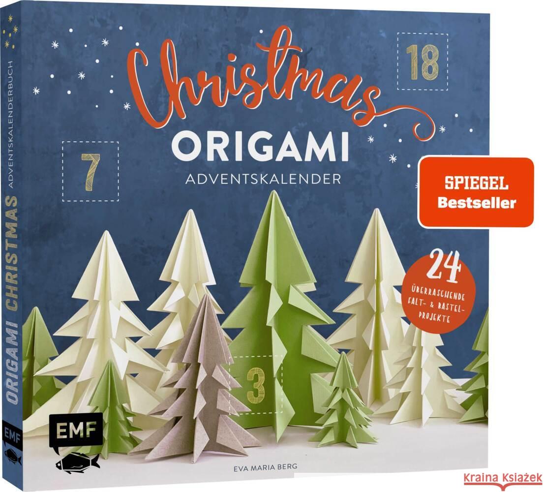 Mein Adventskalender-Buch: Origami Christmas Berg, Eva Maria 9783745907254