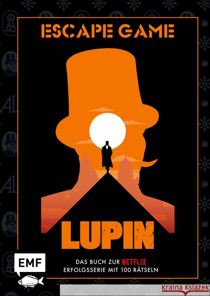 Lupin: Escape Game - Das offizielle Buch zur Netflix-Erfolgsserie! Hervieux, Julien 9783745910025 EMF Edition Michael Fischer