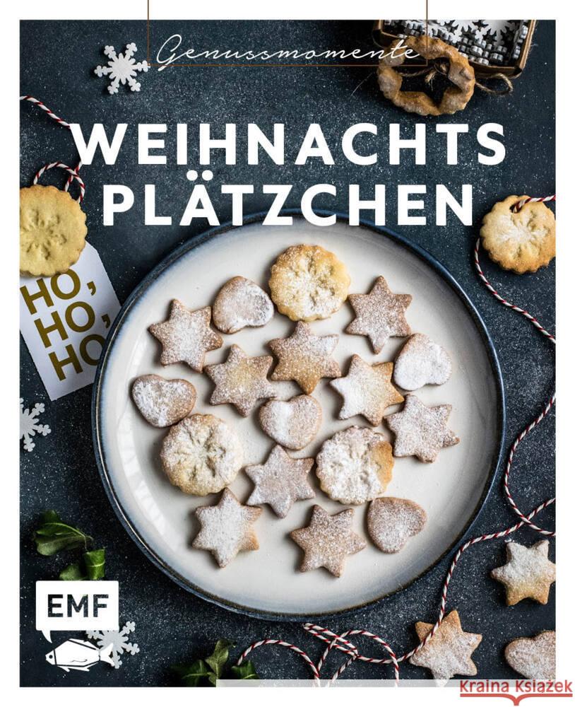 Genussmomente: Weihnachtsplätzchen Hansemann, Clara, Mönchmeier (Friedrich), Jennifer, Allhoff, Melanie 9783745912357