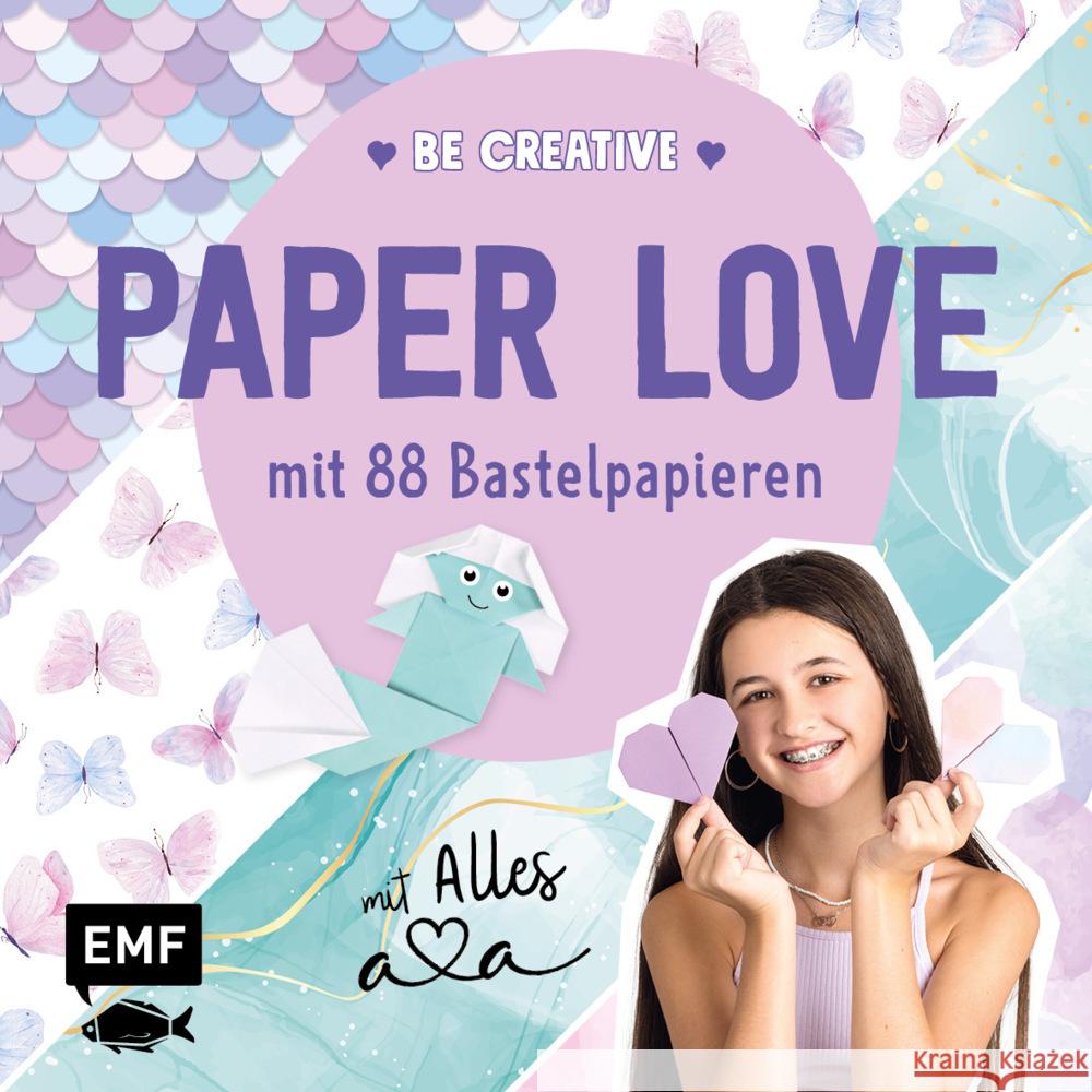 Be creative - Paper Love mit Alles Ava Precht, Thade, Alles Ava 9783745915785