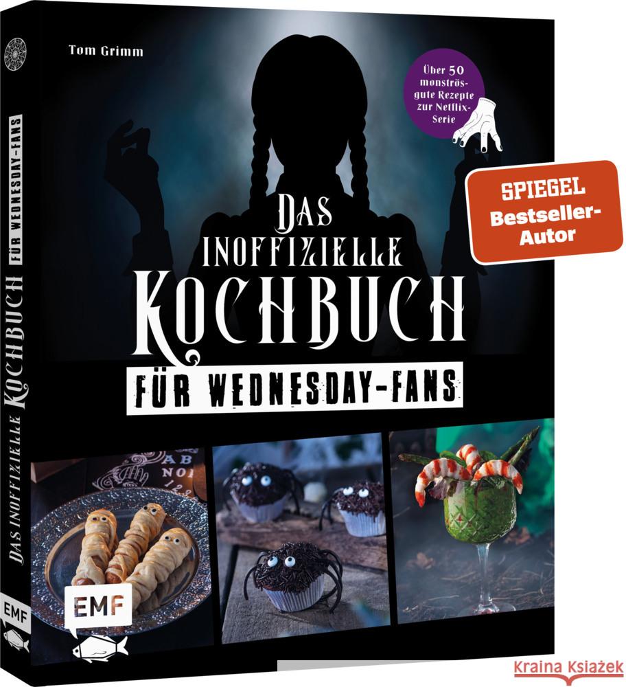 Das inoffizielle Kochbuch für Wednesday-Fans Grimm, Tom 9783745918823 Edition Michael Fischer