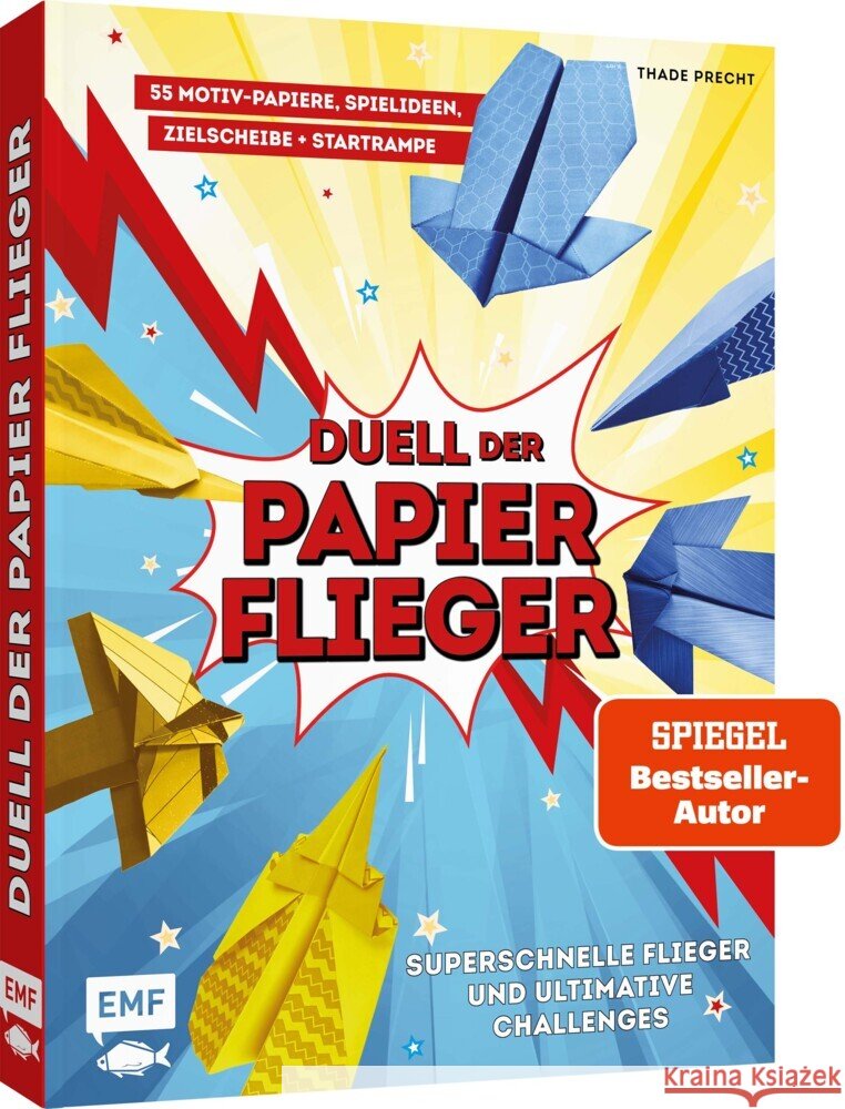 Duell der Papierflieger - Falte den schnellsten Flieger und gewinne ultimative Challenges Precht, Thade 9783745920598 Edition Michael Fischer