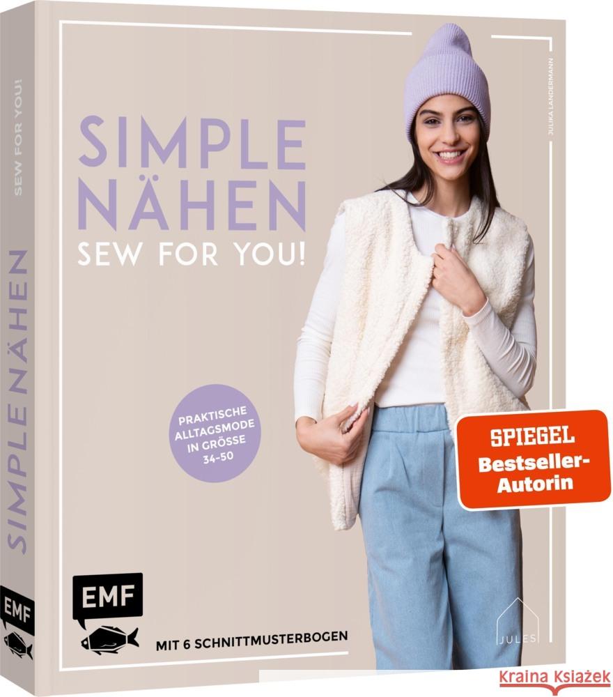 simple NÄHEN - Sew for you! Praktische Alltagsmode in Größe 34-50 JULESNaht 9783745921298