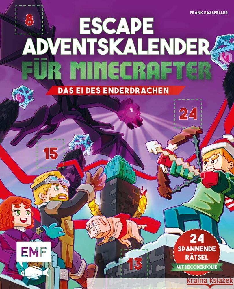 Escape-Adventskalender für Minecrafter: Das Ei des Enderdrachen Passfeller, Frank 9783745923551 Edition Michael Fischer