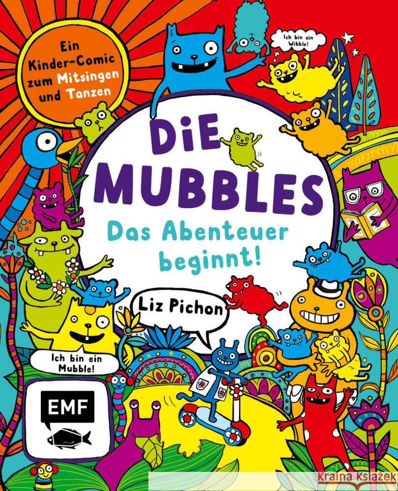 Die Mubbles (Band 1): Das Abenteuer beginnt! Ein Kinder-Comic von Liz Pichon Pichon, Liz 9783745929102