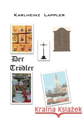 Der Trödler Karlheinz Lappler 9783746005874