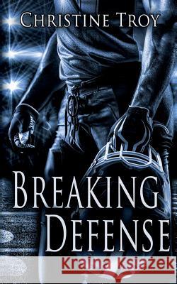 Breaking Defense Christine Troy 9783746013572