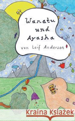 Wanatu und Ayasha Leif Anderson 9783746019338