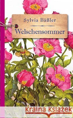 Welschensommer Sylvia Baler 9783746048116 Books on Demand