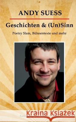 Geschichten & (Un)Sinn Andy Suess 9783746068145