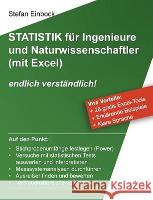 Statistik für Ingenieure und Naturwissenschaftler (mit Excel): endlich verständlich! Einbock, Stefan 9783746074023 Books on Demand