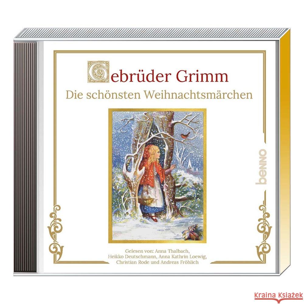 Gebrüder Grimm - Die schönsten Weihnachtsmärchen, Audio-CD : Gebrüder Grimm. Ungekürzte Ausgabe Grimm, Jacob; Grimm, Wilhelm 9783746257440