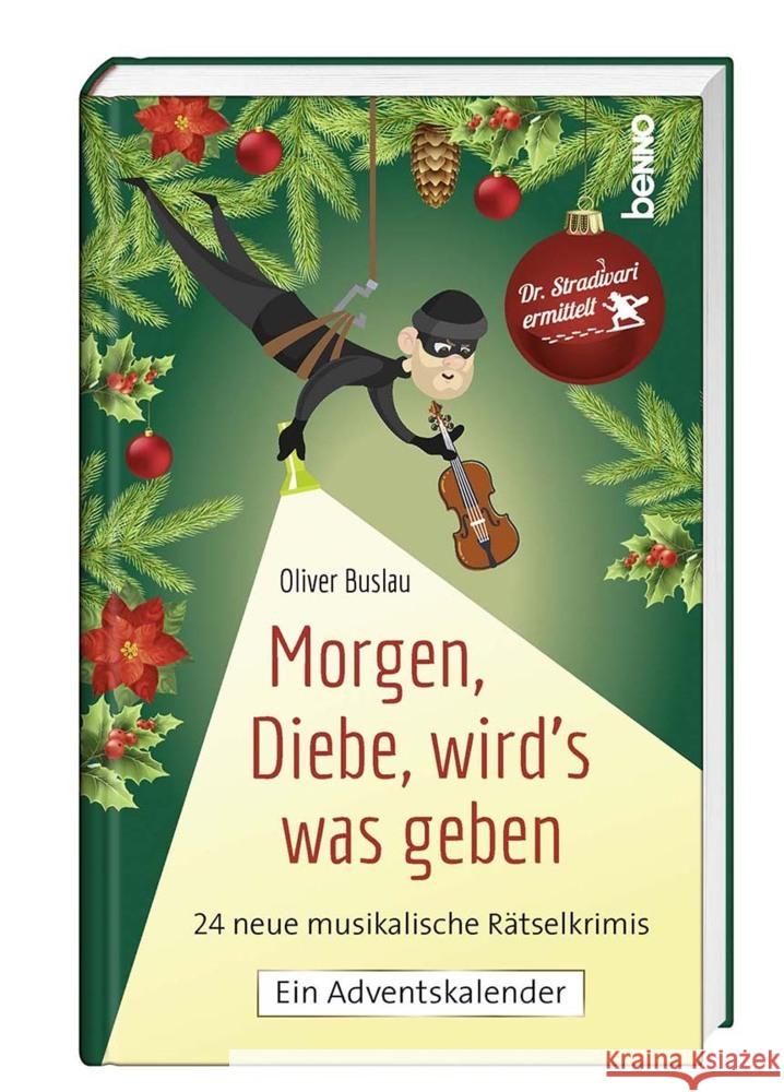 Morgen, Diebe, wird's was geben Buslau, Oliver 9783746261539 St. Benno Verlag GmbH