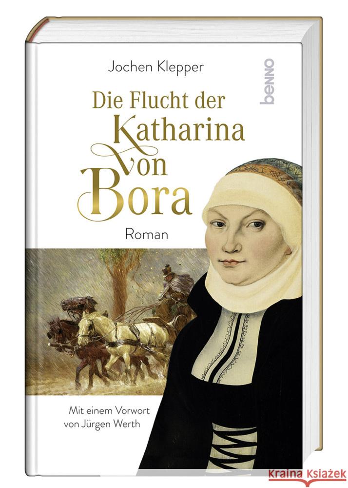 Die Flucht der Katharina von Bora Klepper, Jochen 9783746265162